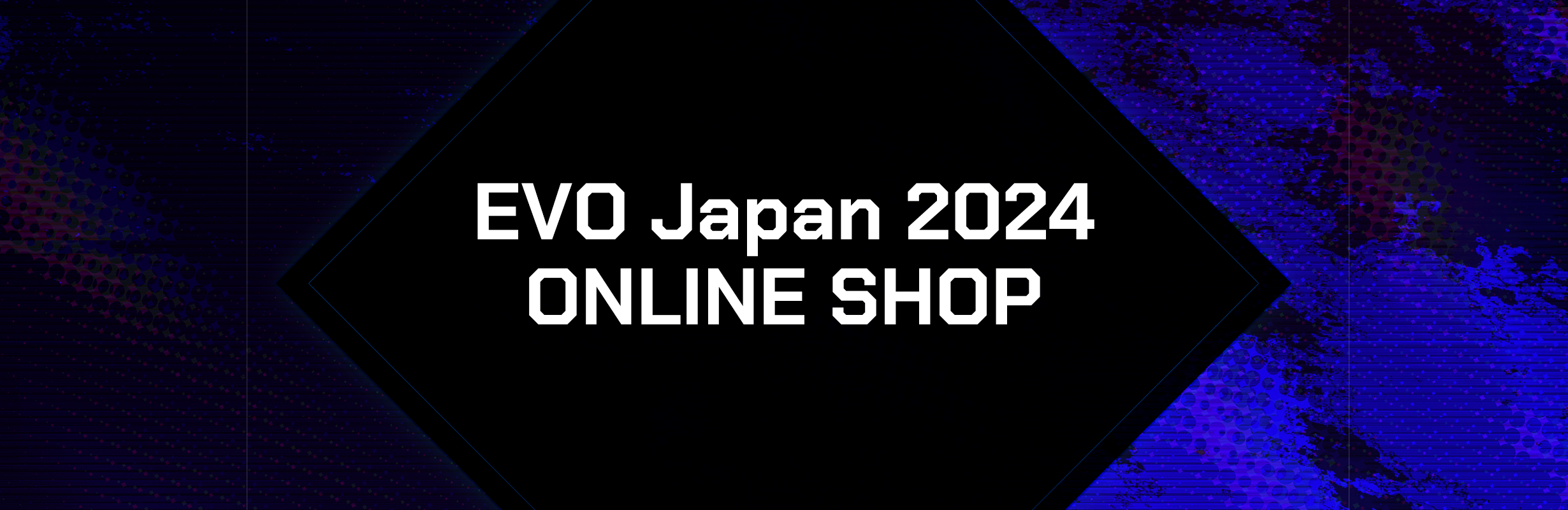 EVO Japan ONLINE SHOP